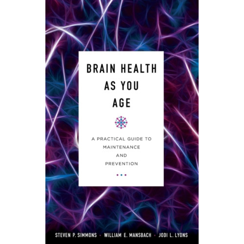 Rowman & littlefield Brain Health as You Age (inbunden, eng)