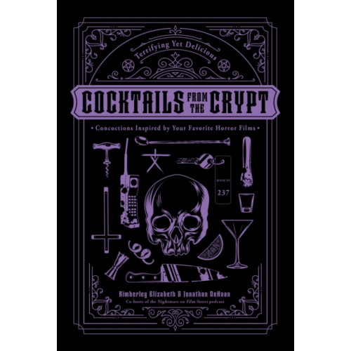 Page Street Publishing Co. Cocktails from the Crypt (inbunden, eng)