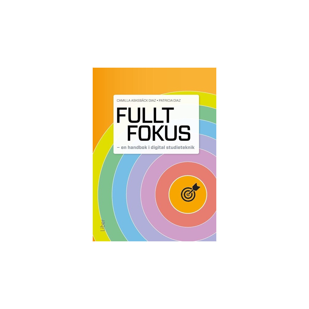Produktbild för Fullt fokus : en handbok i digital studieteknik (häftad)
