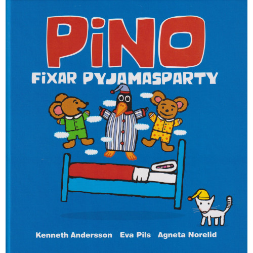 Pinolek Pino fixar pyjamasparty (inbunden)