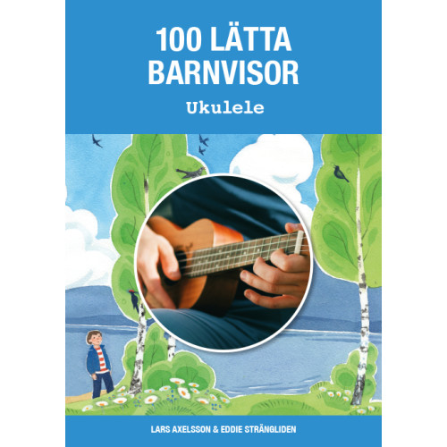 Notfabriken 100 lätta barnvisor ukulele (häftad)