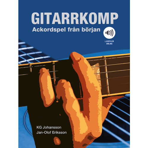 KG Johansson Gitarrkomp : ackordspel från början, ljudfiler online (häftad)