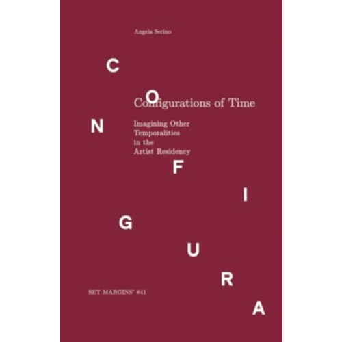 Set Margins' publications Configurations of Time (häftad, eng)