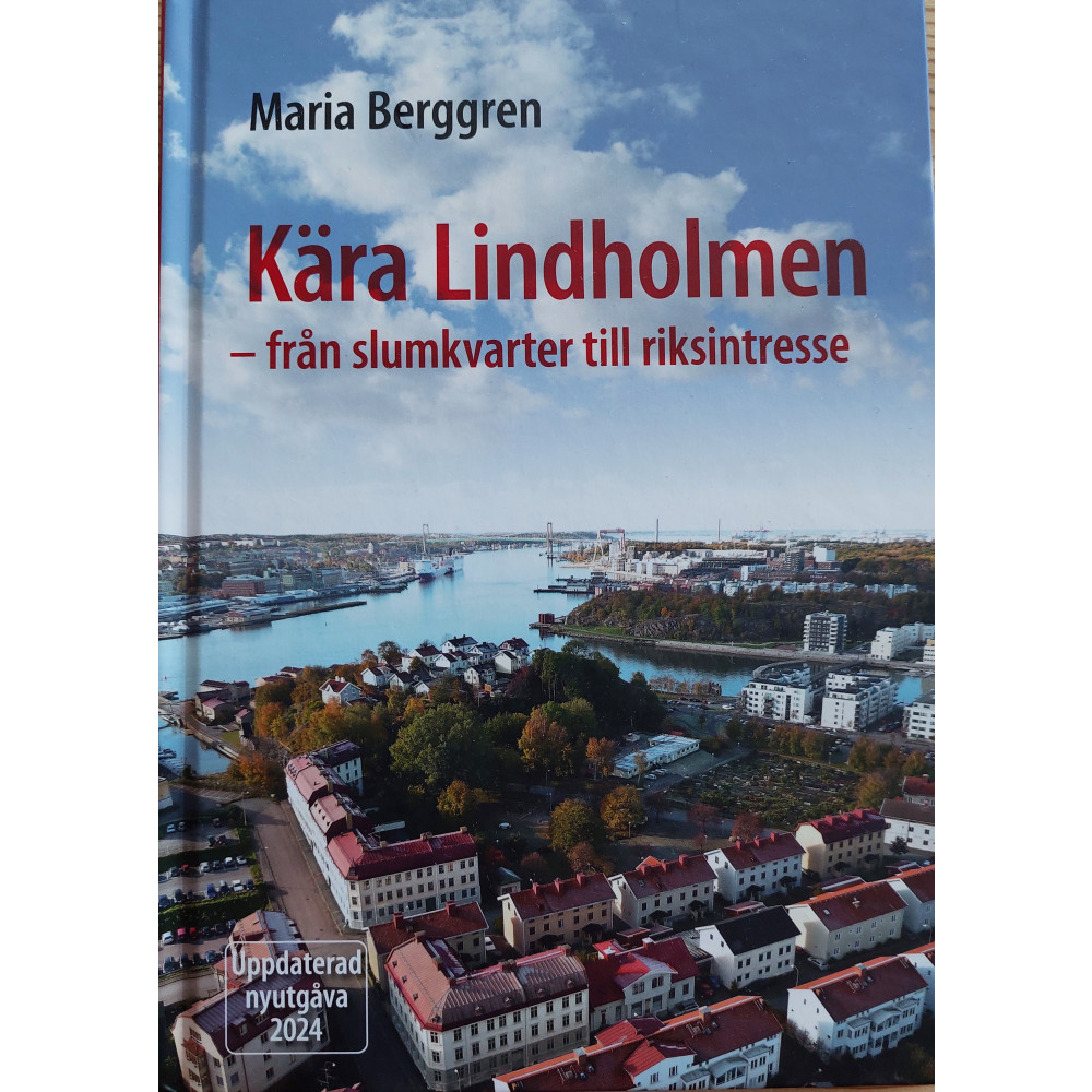 Produktbild för Kära Lindholmen : från slumkvarter till riksintresse (inbunden)