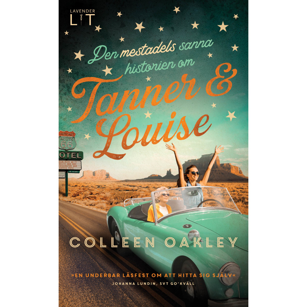 Produktbild för Den mestadels sanna historien om Tanner och Louise (pocket)