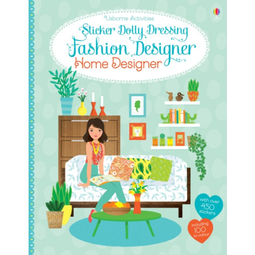 Usborne Publishing Ltd Sticker Dolly Dressing Fashion Designer Home Designer (häftad, eng)