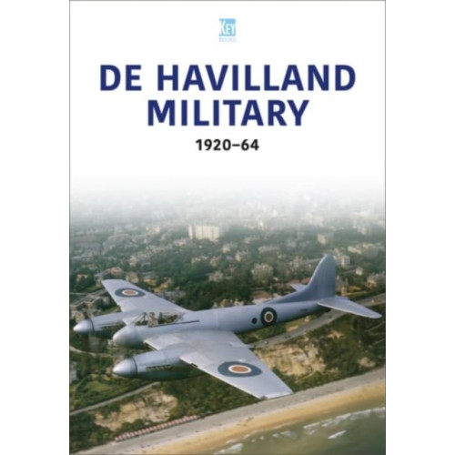 Key Publishing Ltd De Havilland Military (häftad, eng)