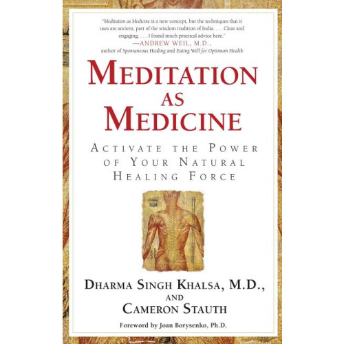 Atria Books Meditation As Medicine: Activate The Power Of Your Natural Healing Force (häftad, eng)