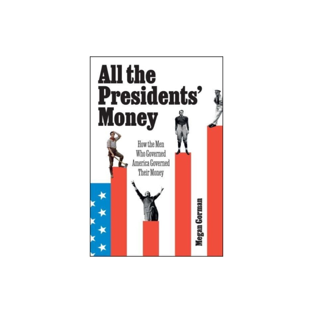 Produktbild för All the Presidents' Money (inbunden, eng)