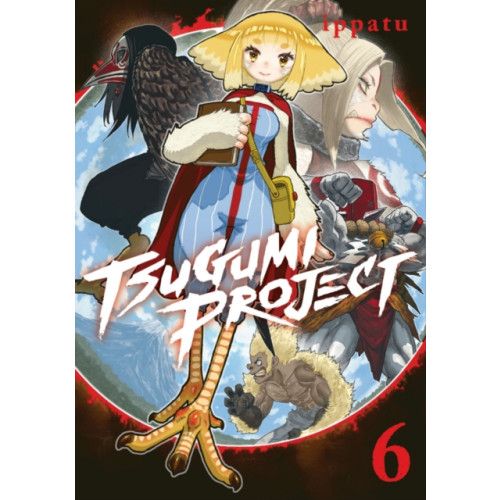 Kodansha America, Inc Tsugumi Project 6 (häftad, eng)