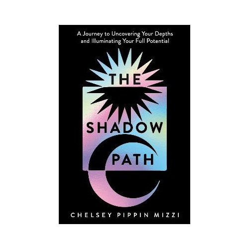 Chelsey Pippin Mizzi The Shadow Path (pocket, eng)