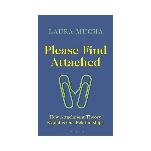 Laura Mucha Please Find Attached (inbunden, eng)