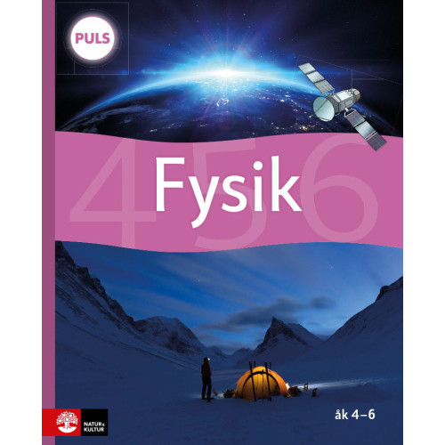 Johan Skarp PULS Fysik 4-6 Grundbok, fjärde uppl (inbunden)