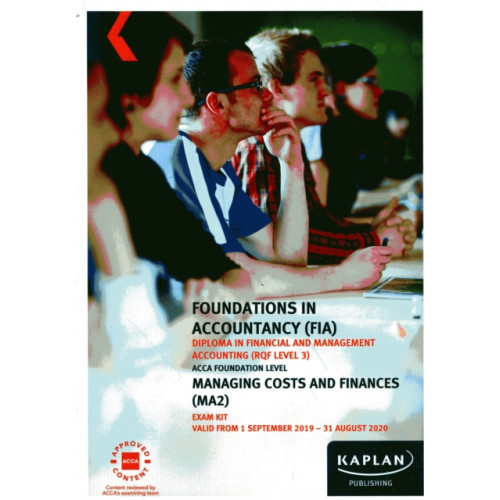 Kaplan Publishing MANAGING COSTS AND FINANCE - EXAM KIT (häftad, eng)