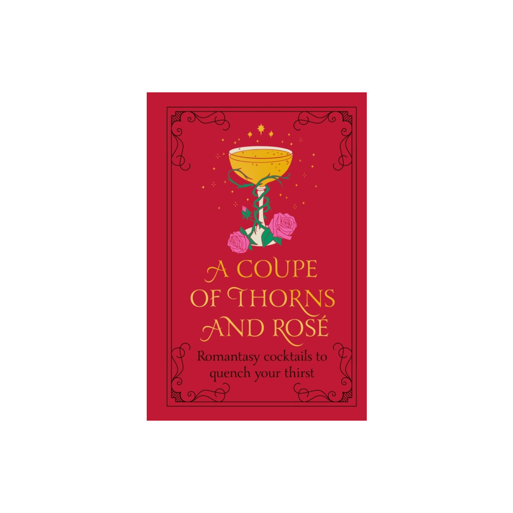 Produktbild för A Coupe of Thorns and Rose (inbunden, eng)
