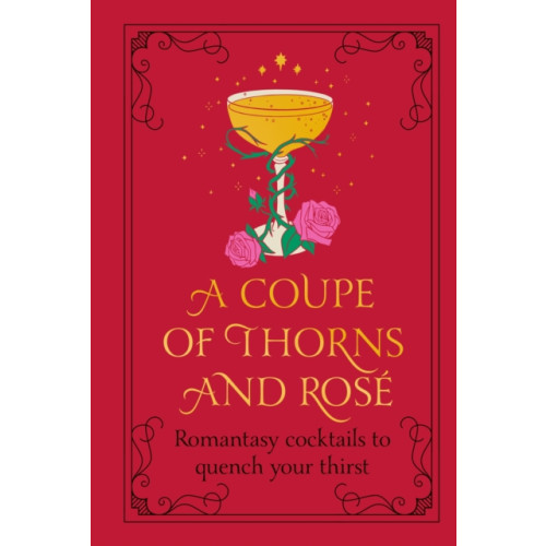 Ebury Publishing A Coupe of Thorns and Rose (inbunden, eng)