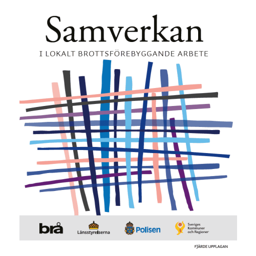Norstedts Juridik Samverkan - reviderad utgåva 2025 : I lokalt brottsförebyggande arbete (häftad)