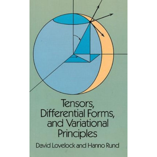Dover publications inc. Tensors, Differential Forms and Variational Principles (häftad, eng)