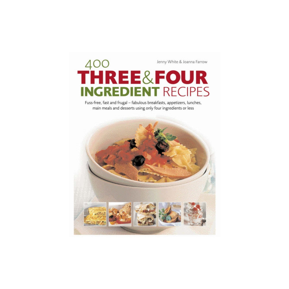 Produktbild för 400 Three & Four Ingredient Recipes (inbunden, eng)