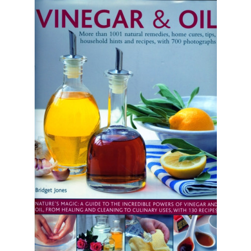 Anness publishing Vinegar and Oil (inbunden, eng)