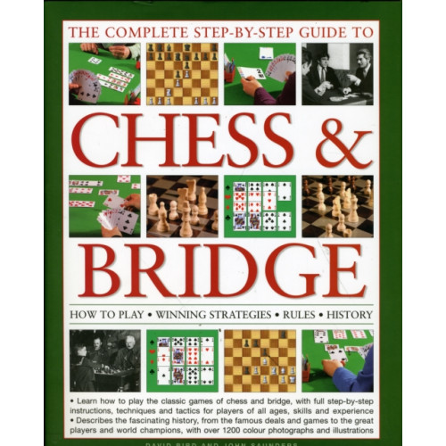 Anness publishing Complete Step-by-step Guide to Chess and Bridge (inbunden, eng)