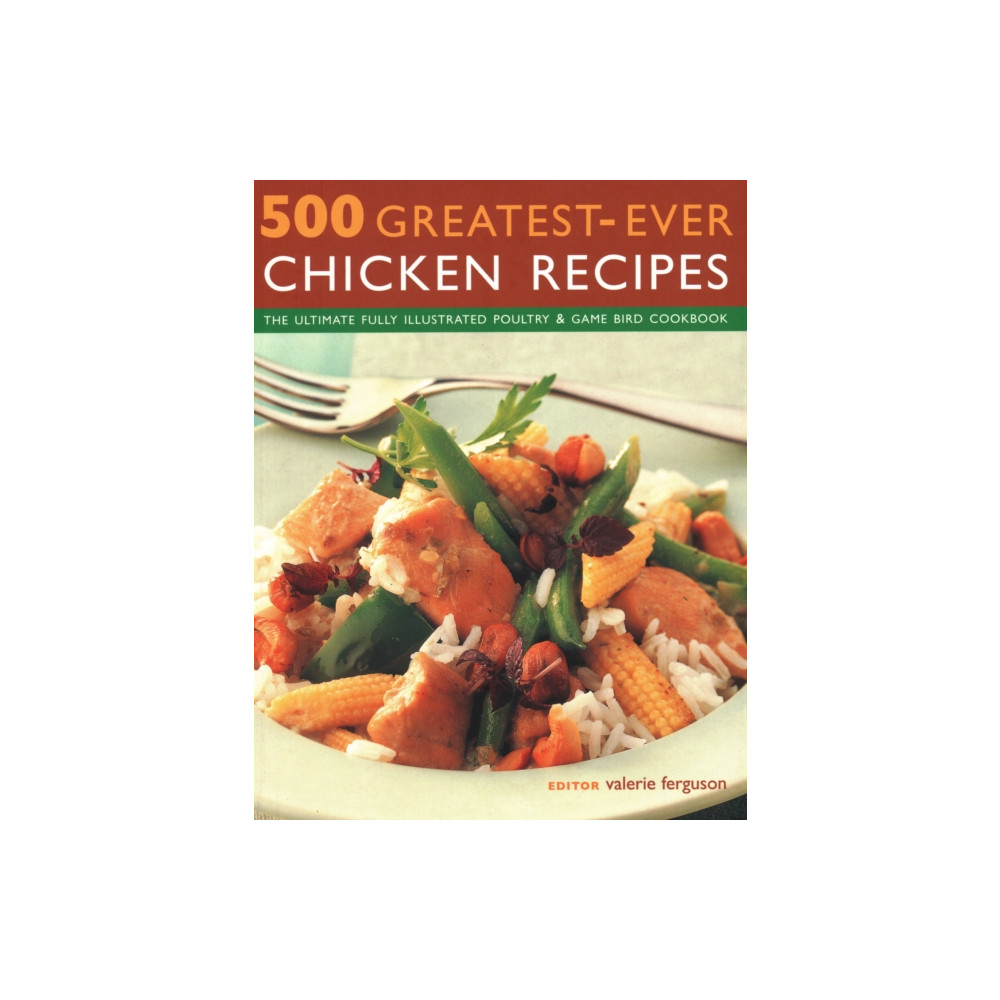 Produktbild för 500 Greatest-Ever Chicken Recipes (häftad, eng)