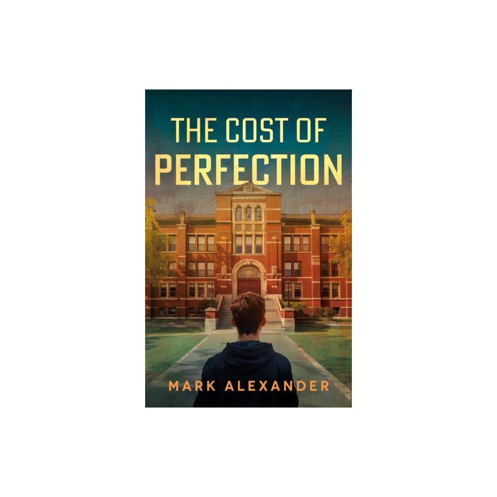 Produktbild för The Cost of Perfection (häftad, eng)