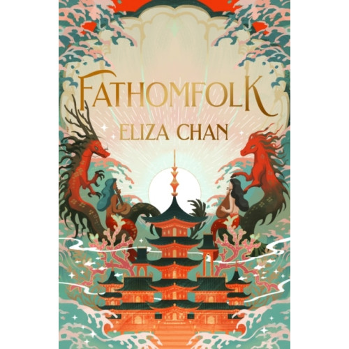 Eliza Chan Fathomfolk (pocket, eng)