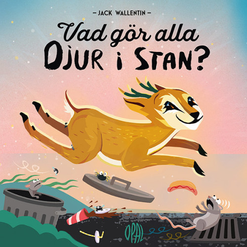 OPAL Vad gör alla djur i stan? (bok, board book)