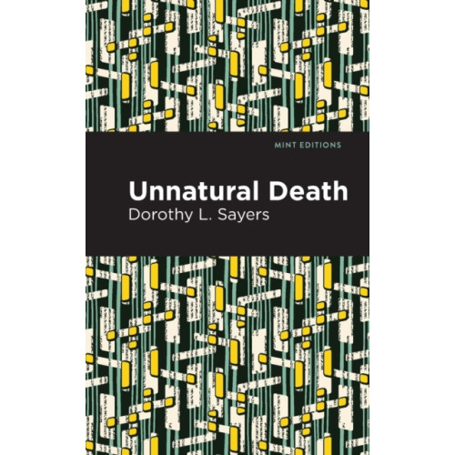 Mint Editions Unnatural Death (häftad, eng)