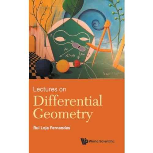 World Scientific Publishing Co Pte Ltd Lectures On Differential Geometry (inbunden, eng)
