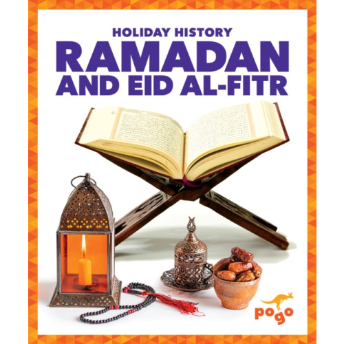 Jump! Incorporated Ramadan and Eid Al-Fitr (inbunden, eng)