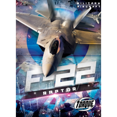 Bellwether Media F22 Raptor (inbunden, eng)