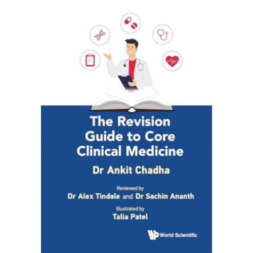 World Scientific Europe Ltd The Revision Guide To Core Clinical Medicine (häftad, eng)