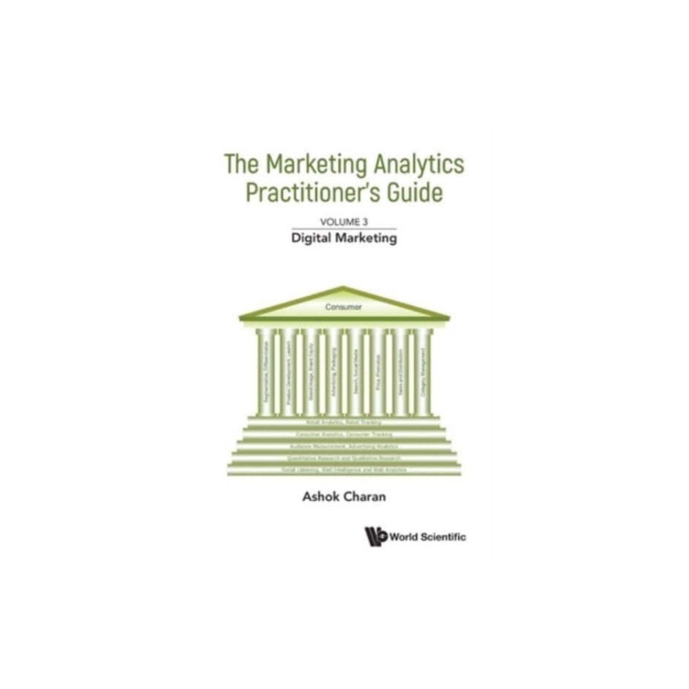 Produktbild för Marketing Analytics Practitioner's Guide, The - Volume 3: Digital Marketing (häftad, eng)