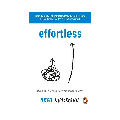 Greg McKeown Effortless (pocket, eng)