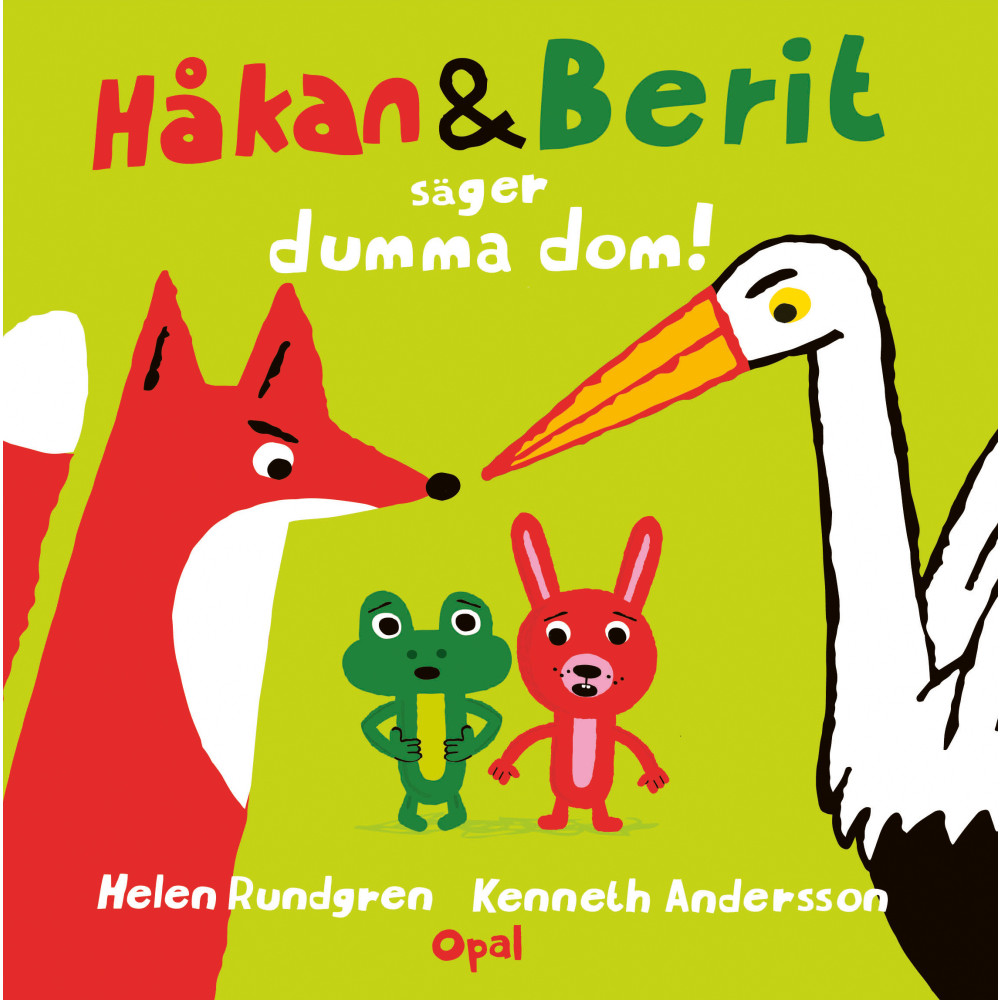Produktbild för Håkan och Berit säger dumma dom! (inbunden)