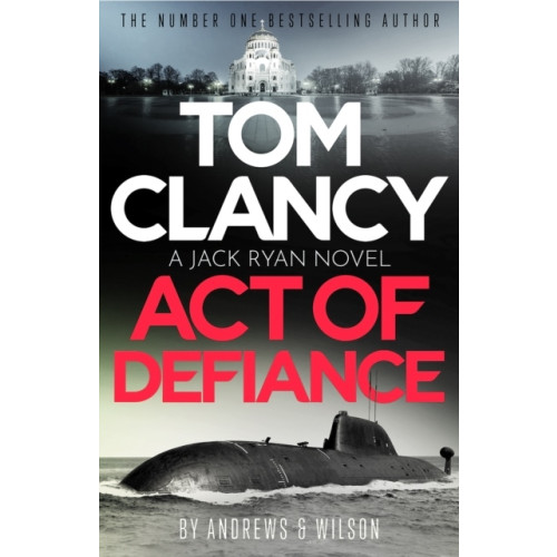 Jeffrey Wilson Tom Clancy Act of Defiance (pocket, eng)
