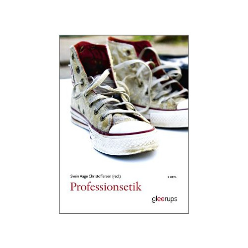 Gleerups Utbildning AB Professionsetik (häftad)