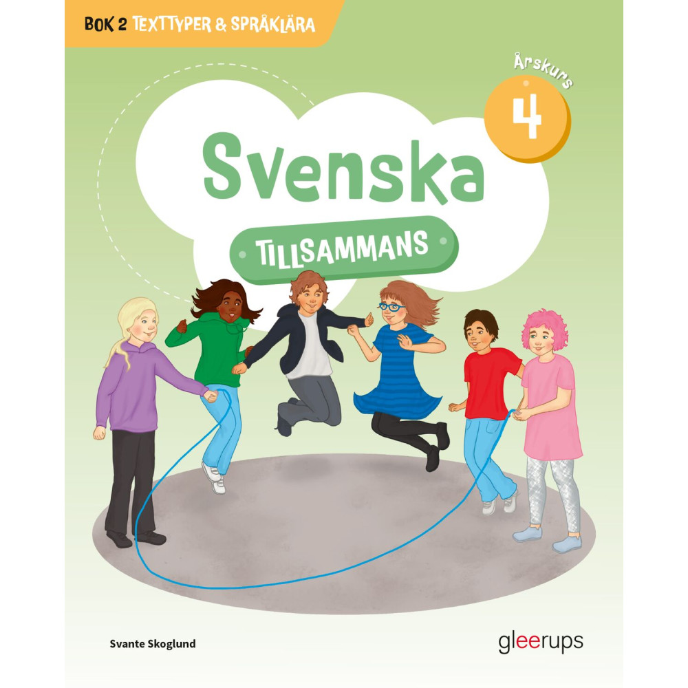 Produktbild för Svenska tillsammans årskurs 4, bok 2: Texttyper & Språklära (häftad)