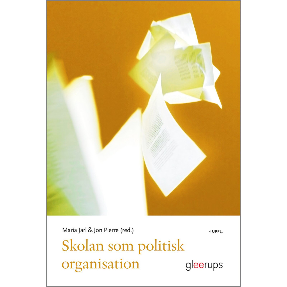 Produktbild för Skolan som politisk organisation (häftad)