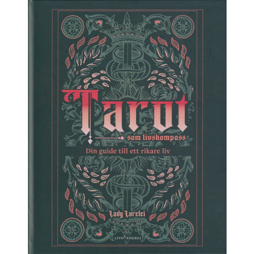 Livsenergi Tarot som livskompass (inbunden)