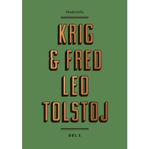 Leo Tolstoj Krig och fred 1 (inbunden)