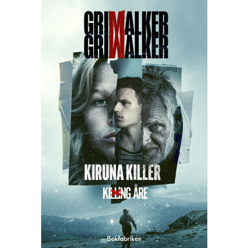 Leffe Grimwalker Kiruna Killer (inbunden)