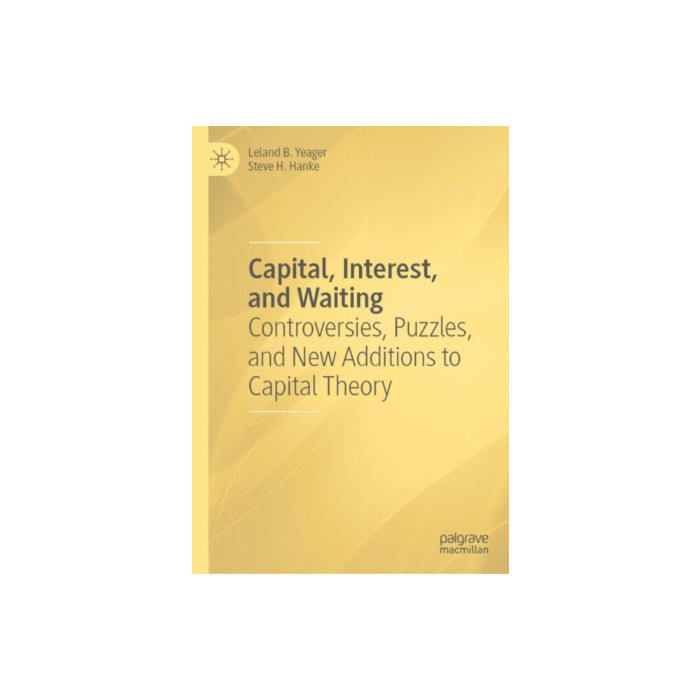 Produktbild för Capital, Interest, and Waiting (inbunden, eng)