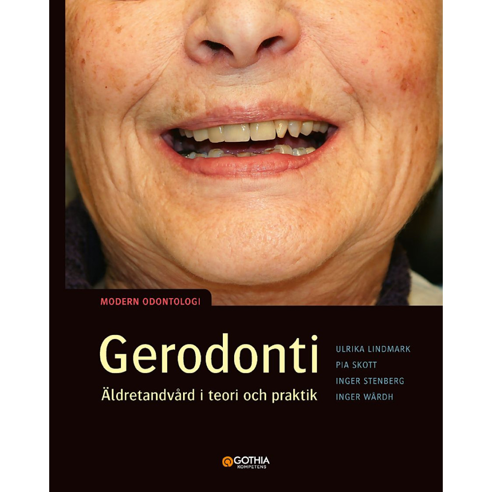 Produktbild för Gerodonti : äldretandvård i teori och praktik (bok, board book)