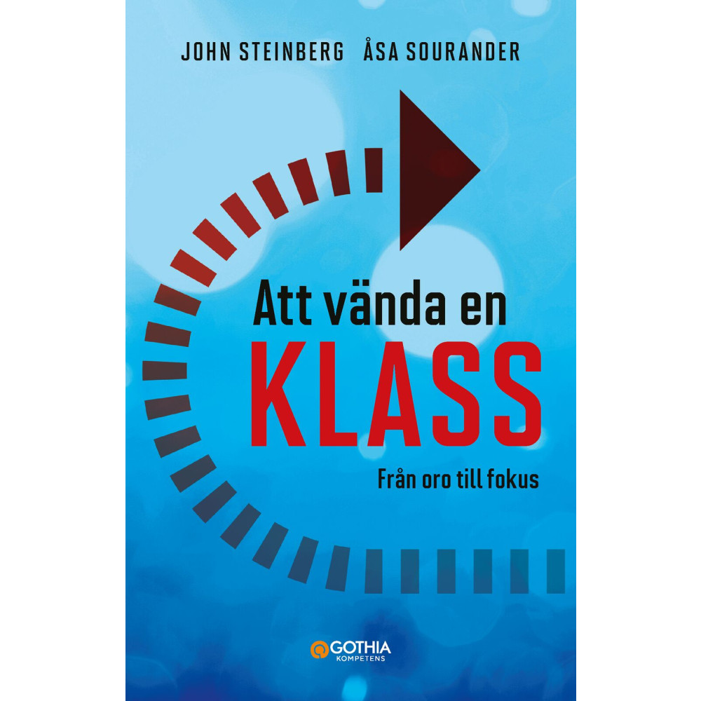 Produktbild för Att vända en klass : från oro till fokus (häftad)