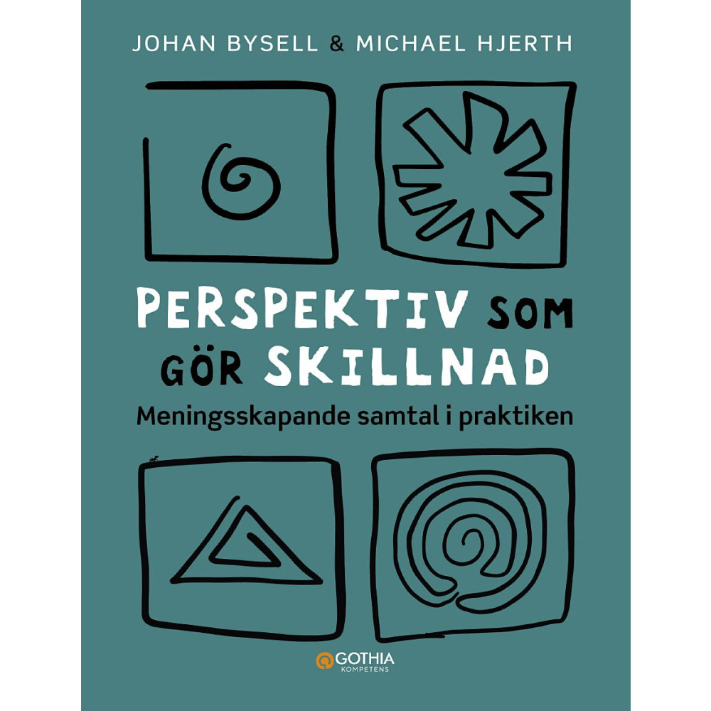 Produktbild för Perspektiv som gör skillnad : meningsskapande samtal i praktiken (häftad)