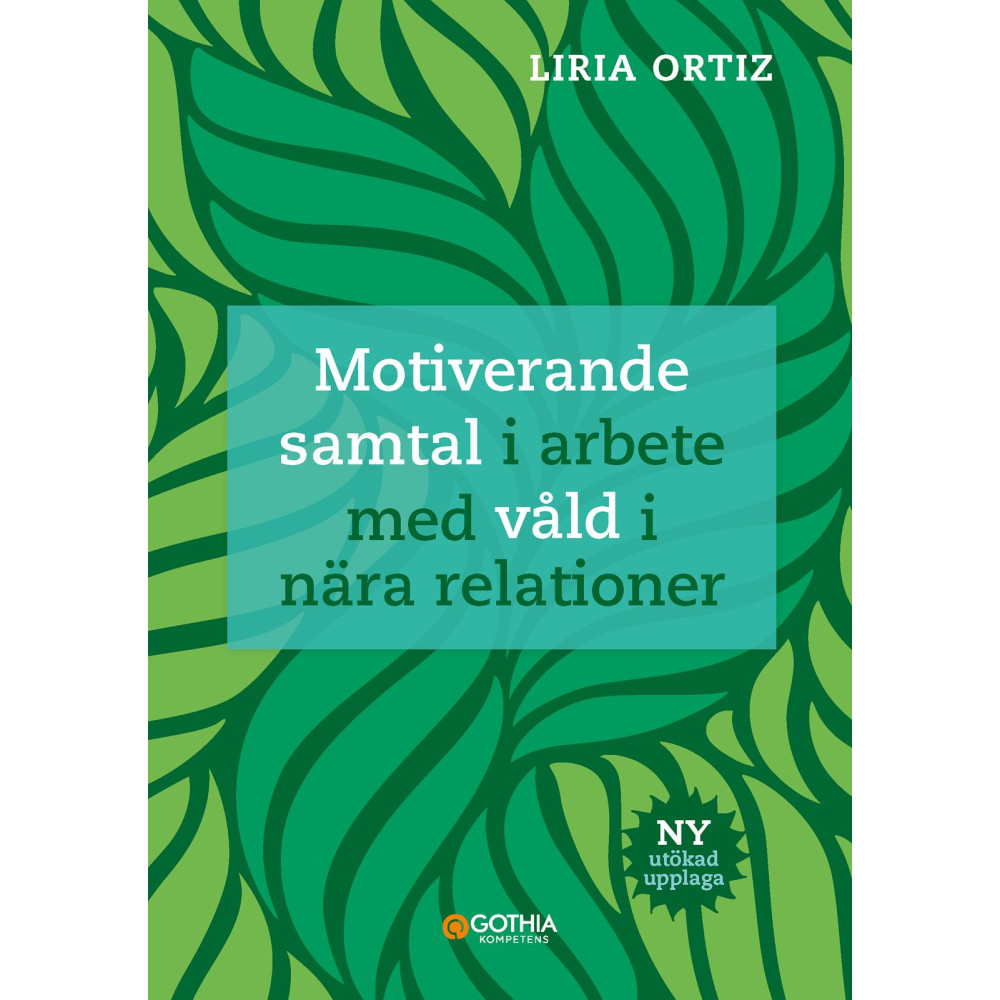 Produktbild för Motiverande samtal i arbete med våld i nära relationer (häftad)