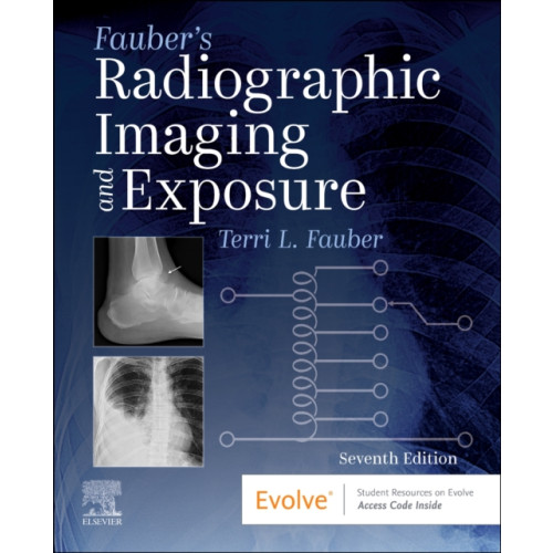 Elsevier Health Sciences Fauber's Radiographic Imaging and Exposure (häftad, eng)